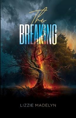 The Breaking, The Hammer that Breaks the Rock into Pieces. - Lizzie M Mercado - cover