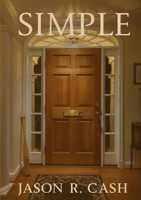 Simple - Jason R Cash - cover