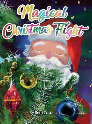 Magical Christmas Flight - Beth Costanzo - cover