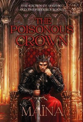 The poisonous crown - Maїna,Mariya Diakun,Solomchak - cover