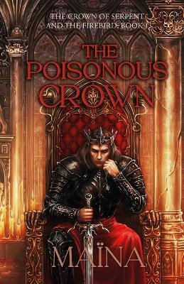 The poisonous crown - Maїna - cover