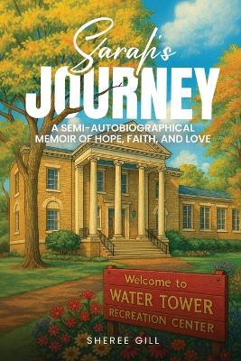 Sarah's Journey - Sheree Gill - cover