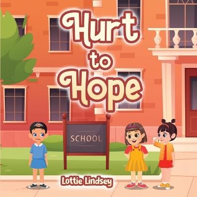Hurt To Hope - Lottie Lindsey - cover