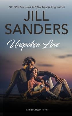 Unspoken Love - Jill Sanders - cover