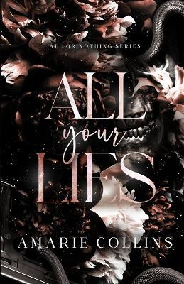 All Your Lies - Amarie Collins - cover