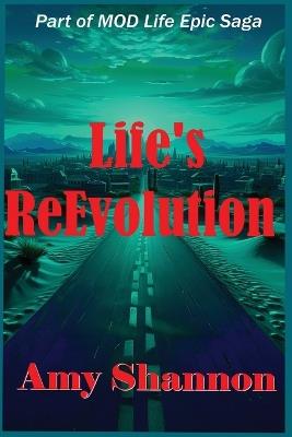 Life's ReEvolution - Amy C Shannon - cover