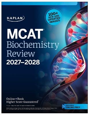 MCAT Biochemistry Review 2027-2028: Online + Book - Kaplan Test Prep - cover