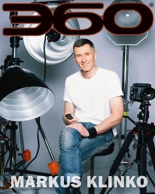 Markus Klinko: Among the Best - 360 Magazine - cover