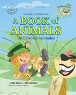 A Book of Animals: A Giggle of Groups.: The Adventures of Luna - Little Explorer, Big World
