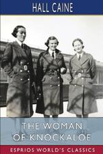 The Woman of Knockaloe (Esprios Classics): A Parable