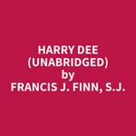 Harry Dee (UNABRIDGED)