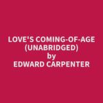 Love's Coming-of-Age (UNABRIDGED)