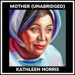 Mother (Unabridged)