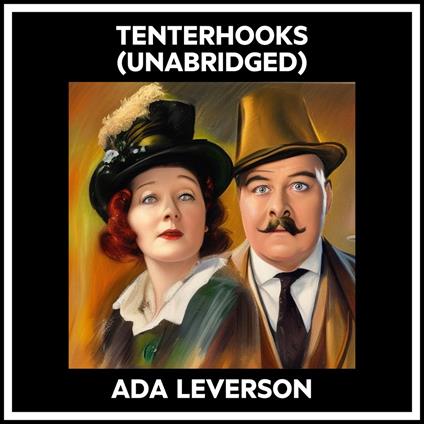 Tenterhooks (Unabridged)