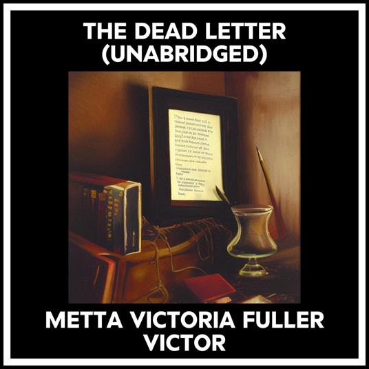The Dead Letter (Unabridged)