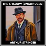 The Shadow (Unabridged)