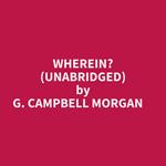 Wherein? (Unabridged)