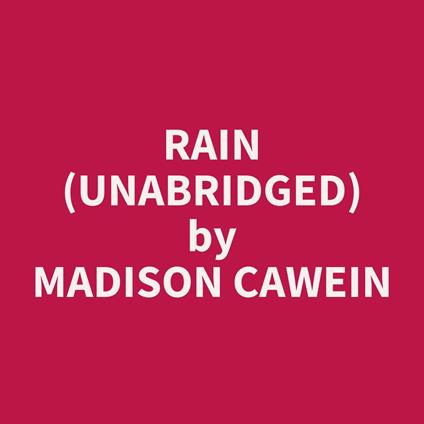 Rain (UNABRIDGED)