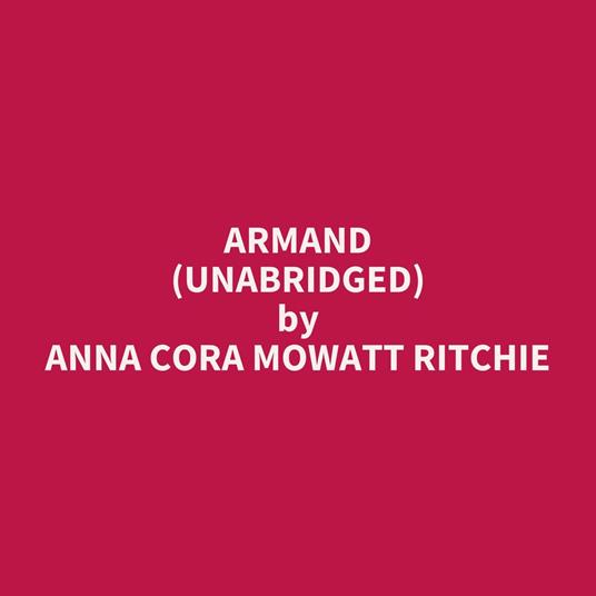 Armand (UNABRIDGED)