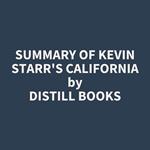 Summary of Kevin Starr's California