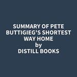 Summary of Pete Buttigieg's Shortest Way Home