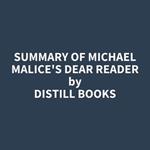 Summary of Michael Malice's Dear Reader