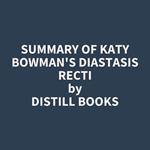 Summary of Katy Bowman's Diastasis Recti