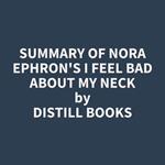 Summary of Nora Ephron's I Feel Bad About My Neck