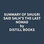 Summary of Shugri Said Salh's The Last Nomad
