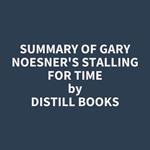 Summary of Gary Noesner's Stalling for Time