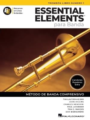 Essential Elements para Banda-Trombón Lib1: En EspañOl - Recursos En Linea Incluidos - cover