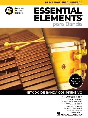 Essential Elements para Banda-Percusión Lib1: De Teclado) En EspañOl - Recursos En Linea Incluidos - Tim Lautzenheiser,Paul Lavender,Charles Menghini - cover