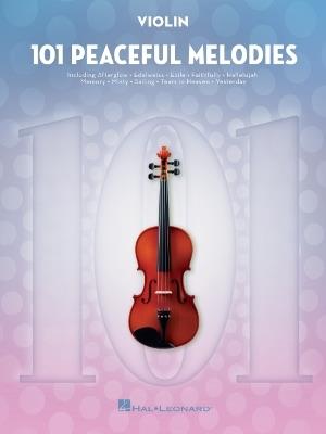 101 Peaceful Melodies for Violin - cover