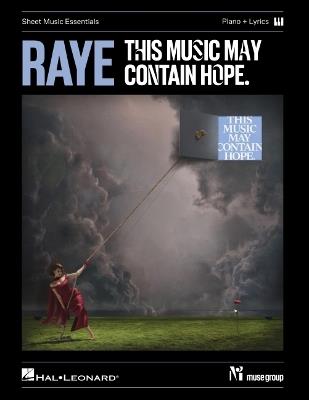 Raye - This Music May Contain Hope.: Sheet Music Essentials - cover