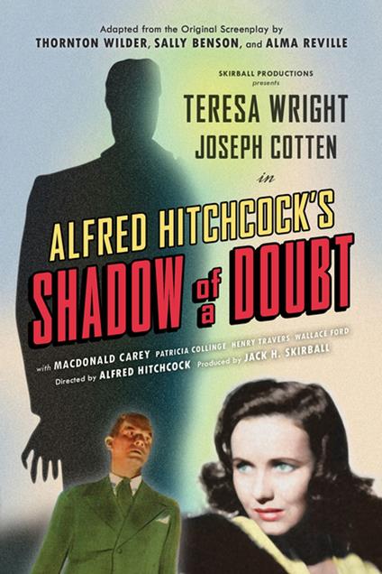 Shadow of a Doubt (Adapted from the Original 1943 Screenplay)