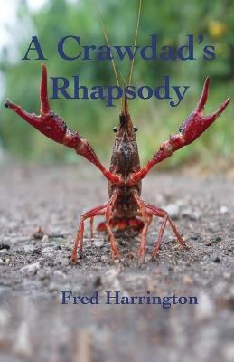 A Crawdad's Rhapsody - Fred Harrington - cover