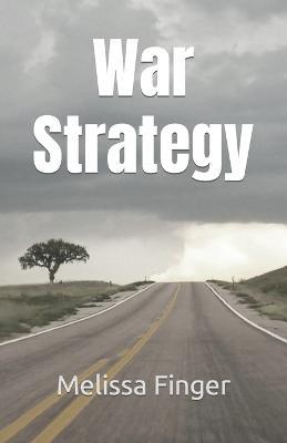 War Strategy - Melissa Finger - cover