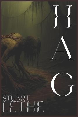 Hag - Stuart Lethe - cover
