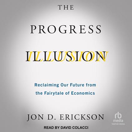 The Progress Illusion