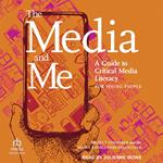 The Media and Me