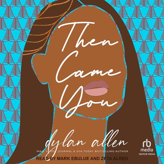 Then Came You