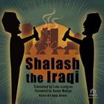 Shalash the Iraqi