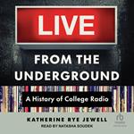 Live from the Underground