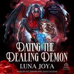 Dating the Dealing Demon