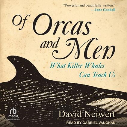 Of Orcas and Men