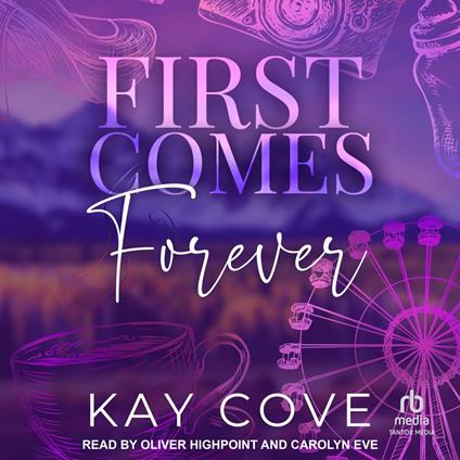 First Comes Forever