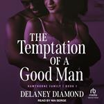 The Temptation of a Good Man
