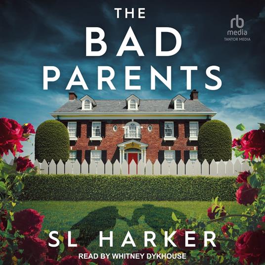 The Bad Parents