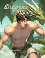 Dragons and Men: Volume 1