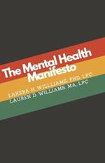 The Mental Health Manifesto